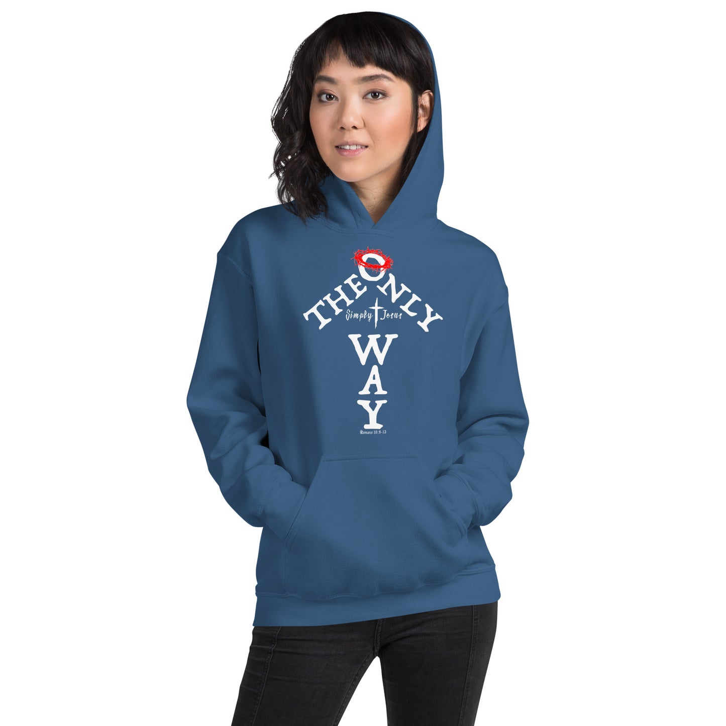 The Only Way-Rom 10:9-13 Unisex Hoodie