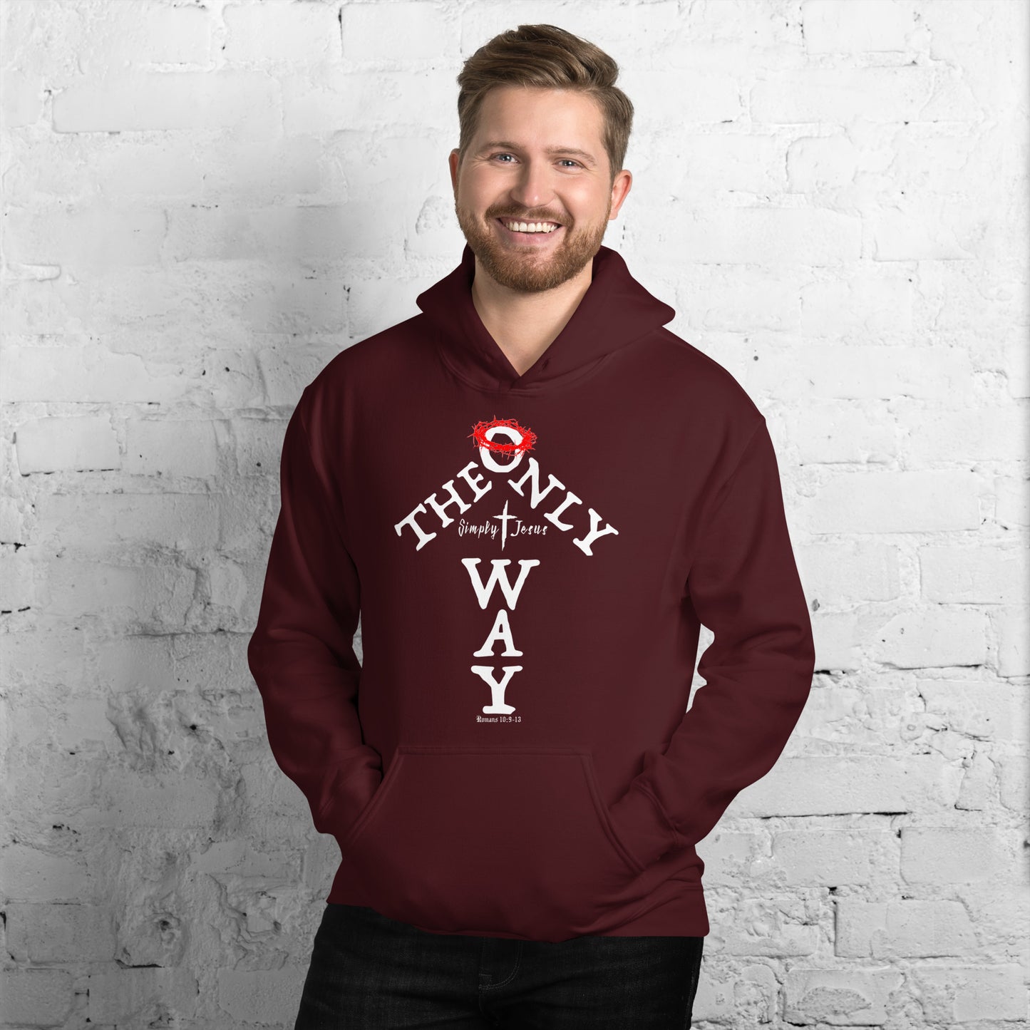 The Only Way-Rom 10:9-13 Unisex Hoodie