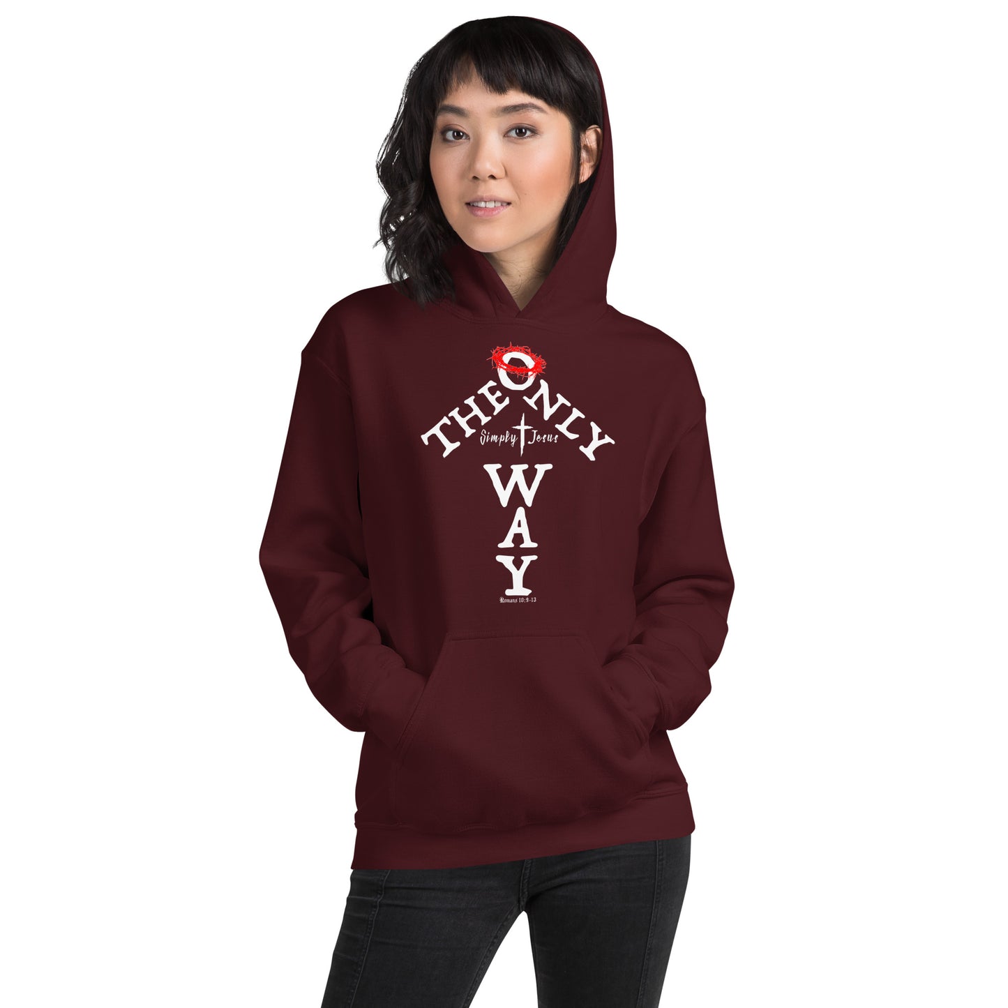 The Only Way-Rom 10:9-13 Unisex Hoodie