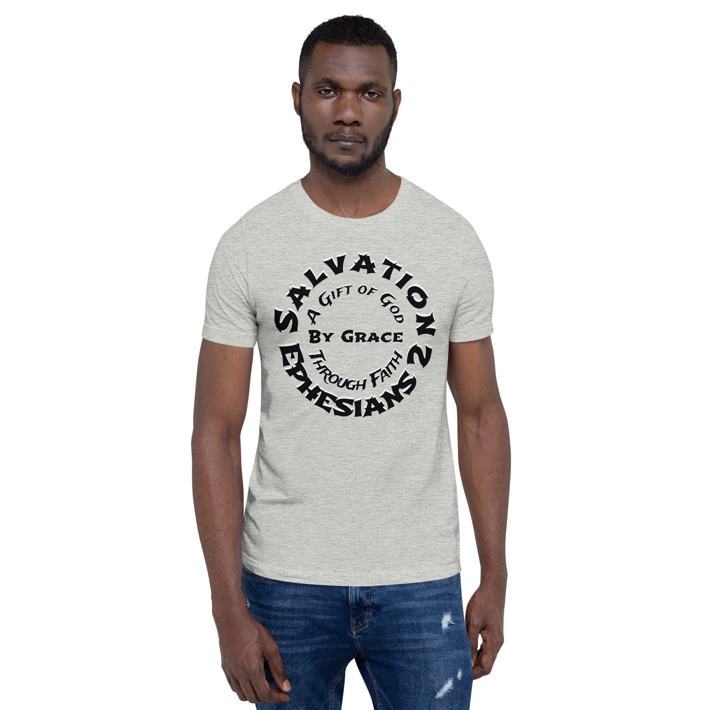 Salvation Ephesians 2-Unisex Tee