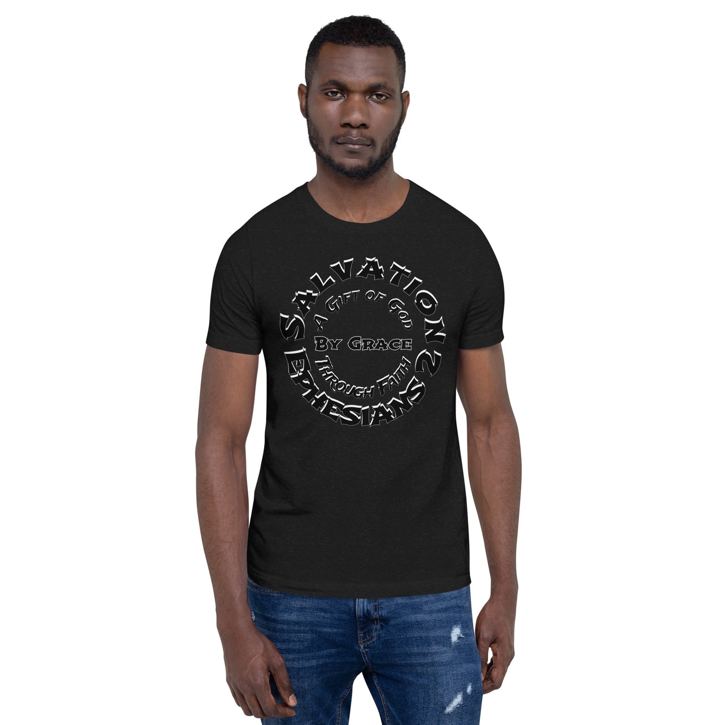 Salvation Ephesians 2-Unisex Tee