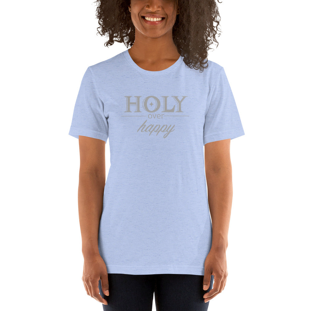 HOLY over Happy-Unisex Tee