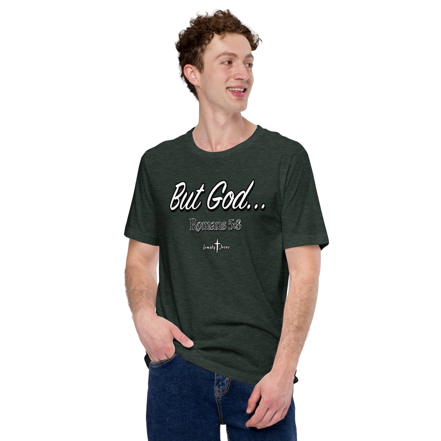 But God Romans 5:8-Unisex Tee